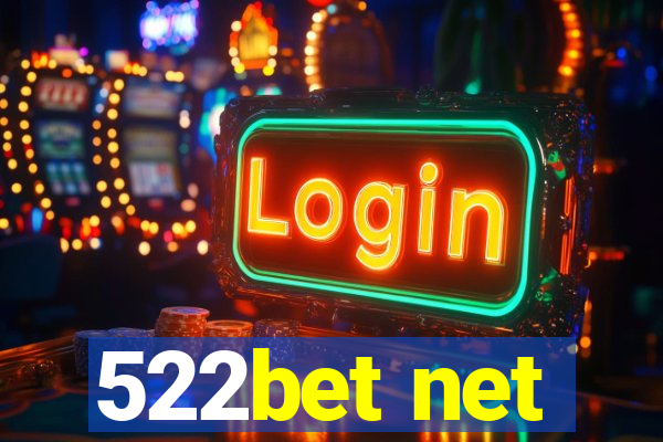 522bet net